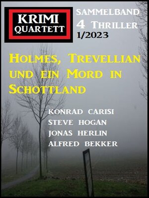 cover image of Holmes, Trevellian und ein Mord in Schottland